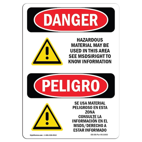 Safety Sign, OSHA, 24" Height, Rigid Plastic, Hazardous Material Used In Area Spanish
